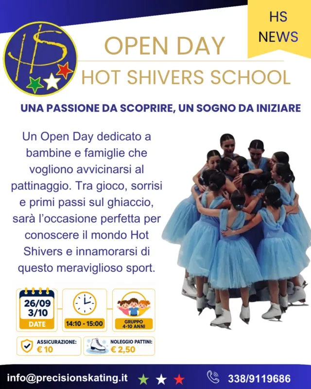 ⛸️ OPEN DAY – 26/09 a 03/10 ⛸️

Precision Skating Milano ti invita a scoprire il mondo del pattinaggio sincronizzato!

Un’attività che unisce passione, tecnica e amicizia sul ghiaccio, aiutando i bambini a sviluppare coordinazione, equilibrio, fiducia in sé stesse e spirito di squadra.

✨ Lavoriamo in piccoli gruppi suddivisi per età e livello.
✨ Costruiamo solide basi di pattinaggio artistico.
✨ Il sincronizzato viene introdotto progressivamente, nel rispetto dei tempi di apprendimento di ogni atleta.
✨ Possibilità di iscriversi anche a stagione iniziata.

👧 Open Day dedicato ai bambini dai 4 ai 10 anni.

🗓️ sabato 26/09 e 03/10
🕒 Dalle 14:00 alle 15:00
📍 PalaSesto – Sesto San Giovanni

Durante l’Open Day sarà possibile provare il ghiaccio, conoscere i nostri allenatori e ricevere tutte le informazioni sui corsi della nuova stagione.

📧 info@precsionskating.it
📞 +39 338 9119686

ℹ️ La partecipazione all’Open Day prevede il pagamento della sola assicurazione giornaliera (€10). Per chi ne avesse bisogno, il noleggio pattini è disponibile al costo di €2,50.

#Tryouts2026/27
#HotShiversTryouts 
#ScuolaDiPattinaggio 
#OpenDayGhiaccio 
#CorsiPattinaggioMilano